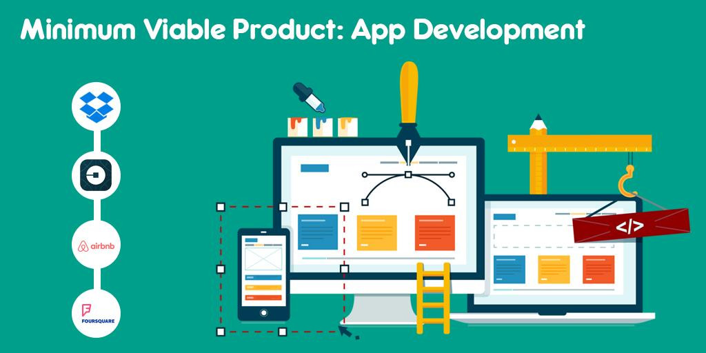 Minimum Viable Product: App Development