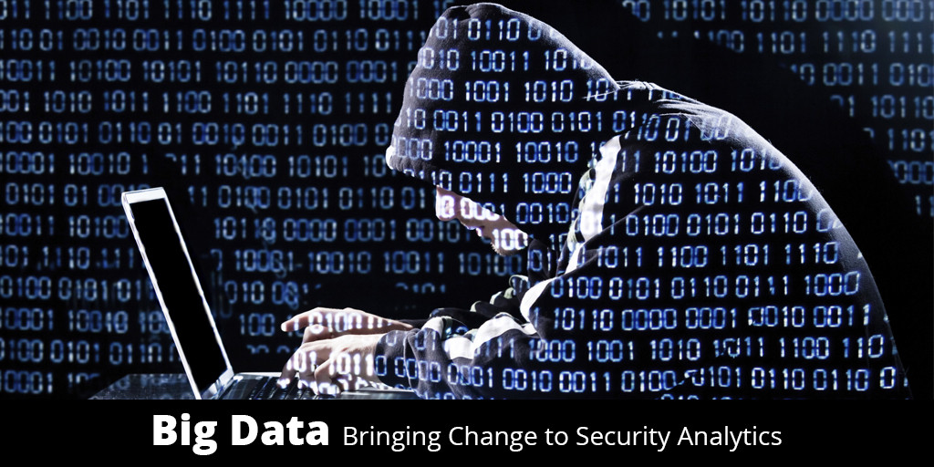 Where and How is Big Data Bringing Change to Security Analytics?