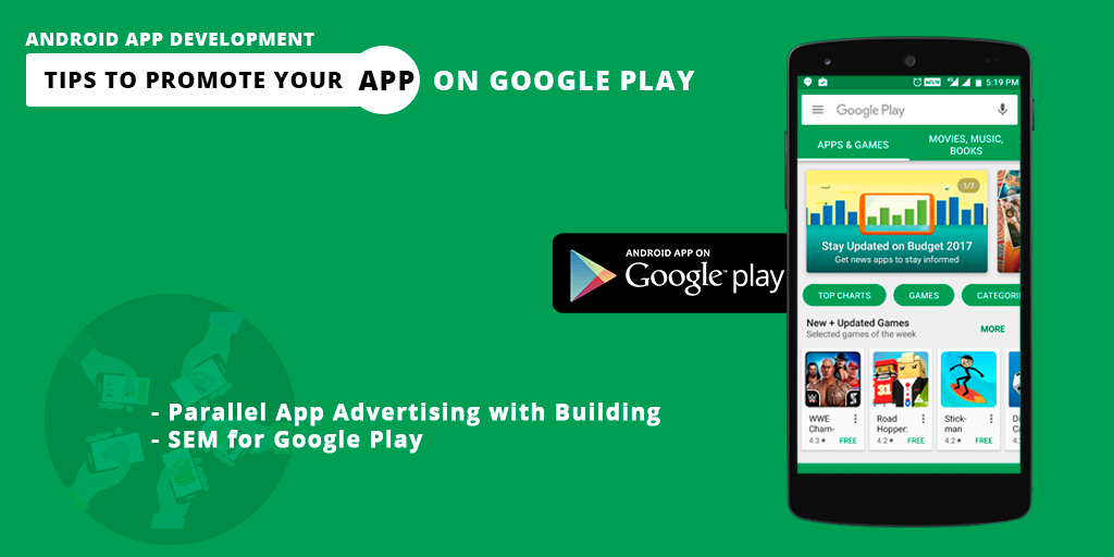 After Android App Development: Tips to Promote Your App on Google Play