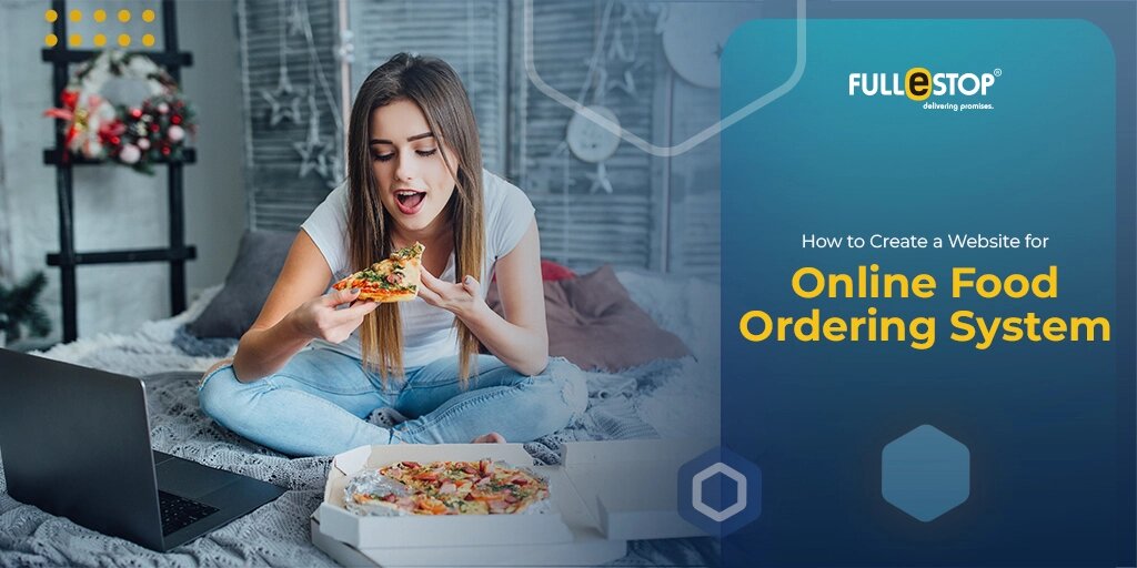 How to Make an Online Food Ordering Website?